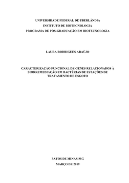 Universidade Federal De Uberlândia Instituto De Biotecnologia Programa De Pós-Graduação Em Biotecnologia Laura Rodrigues