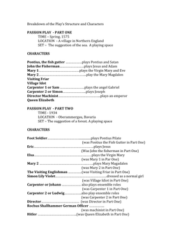 Breakdown of the Play's Structure and Characters PASSION PLAY