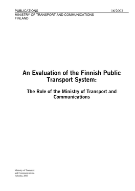 An Evaluation of the Finnish Public Transport System