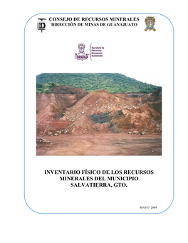 Inventario Físico De Los Recursos Minerales Del Municipio Salvatierra, Gto
