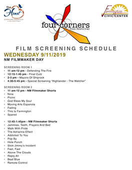 Film Screening Schedule Wednesday 9/11/2019 Nm Filmmaker Day