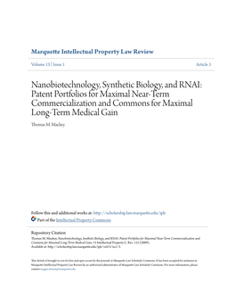 Nanobiotechnology, Synthetic Biology, and RNAI: Patent Portfolios for Maximal Near-Term Commercialization and Commons for Maximal Long-Term Medical Gain Thomas M