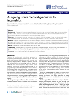 Assigning Israeli Medical Graduates to Internships Slava Bronfman1*, Avinatan Hassidim1*,Arnonafek2, Assaf Romm3, Rony Shreberk4, Ayal Hassidim5 and Anda Massler6