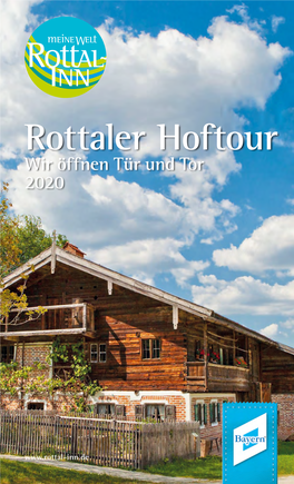 Rottaler Hoftour Wir Öffnen Tür Und Tor 2020