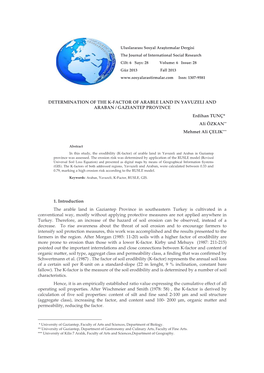 DETERMINATION of the K-FACTOR of ARABLE LAND in YAVUZELI and ARABAN / GAZIANTEP PROVINCE Erdihan TUNÇ*• Ali ÖZKAN** Mehmet Ali ÇELIK***