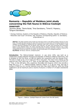 Republic of Moldova Joint Study Concerning the Fish Fauna in Stânca-Costeşti Reservoir 1Dumitru Bulat, 1Denis Bulat, 2Ana Davideanu, 2Irinel E