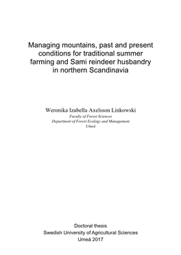 Managing Mountains, Past and Present Conditions for Traditional Summer Farming and Sami Reindeer Husbandry in Northern Scandinavia