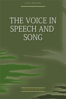 The Voice in Speech and Song