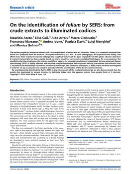 On the Identification of Folium by SERS: from Crude Extracts to Illuminated