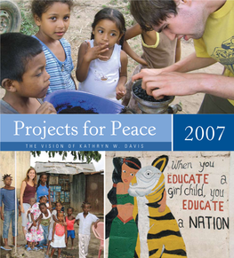 Projects for Peace 2007 the Vision of Kathryn W