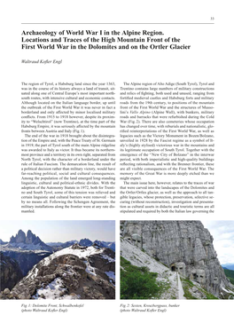 Archaeology of World War I in the Alpine Region. Locations and Traces of the High Mountain Front of the First World War in the Dolomites and on the Ortler Glacier