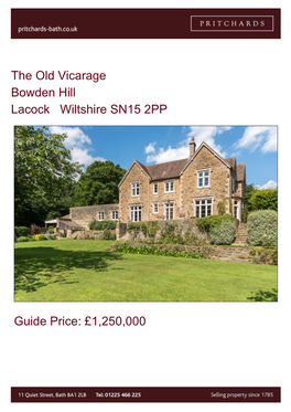 The Old Vicarage Bowden Hill Lacock Wiltshire SN15 2PP