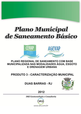 Plano Regional De Saneamento Com Base Municipalizada Nas Modalidades Água, Esgoto E Drenagem Urbana