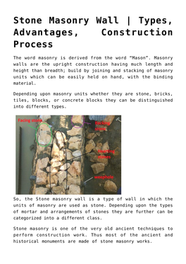 Stone Masonry Wall | Types, Advantages, Construction Process
