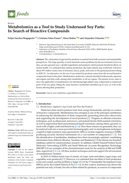 Metabolomics As a Tool to Study Underused Soy Parts: in Search of Bioactive Compounds