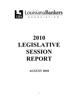 2010 Legislative Session Report