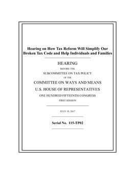 Hearing on How Tax Reform Will Simplify Our Broken Tax Code and Help Individuals and Families ______