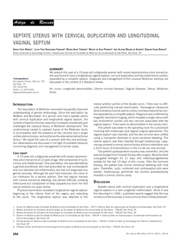 Septate Uterus with Cervical Duplication and Longitudinal Vaginal Septum