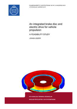 An Integrated Brake Disc and Electric Drive for Vehicle Propulsion
