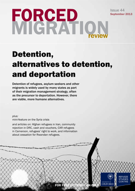 Detention, Alternatives to Detention, and Deportation