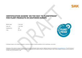 'On the Way to Planetproof' for Plant Products in Southern Europe