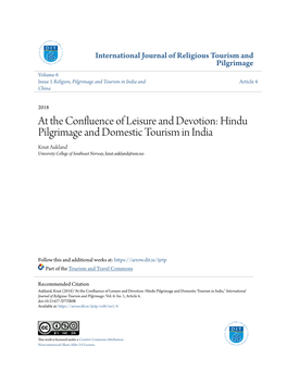 At the Confluence of Leisure and Devotion: Hindu Pilgrimage and Domestic Tourism in India Knut Aukland University College of Southeast Norway, Knut.Aukland@Usn.No