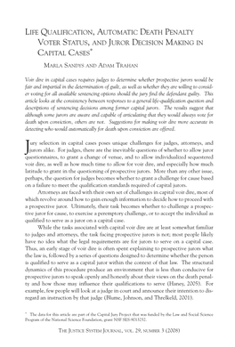 Life Qualification, Automatic Death Penalty Voter Status, and Juror Decision Making in Capital Cases*