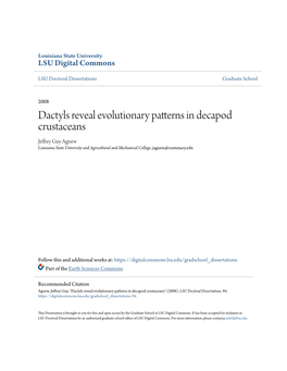 Dactyls Reveal Evolutionary Patterns in Decapod Crustaceans Jeffrey Guy Agnew Louisiana State University and Agricultural and Mechanical College, Jagnew@Centenary.Edu