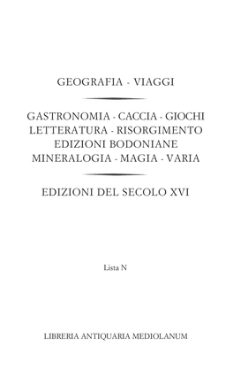 Catalogo Lista N: Viaggi, Varia, Edizioni Del Cinquecento
