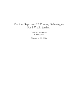 Seminar Report on 3D Printing Technologies for 1 Credit Seminar