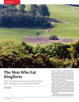 The Men Who Eat Ringforts