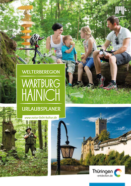 Urlaubsplaner Verbindet Die Unesco-Welterbe- Stätten Wartburg Und Hainich Bequem Und Umweltschonend