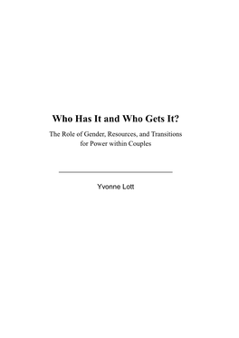 Who Has It and Who Gets It? the Role of Gender, Resources, and Transitions for Power Within Couples