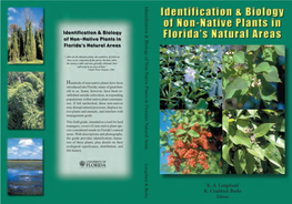 Identification & B Iology of N On-N Ative Plants in Florida's N Atural Areas
