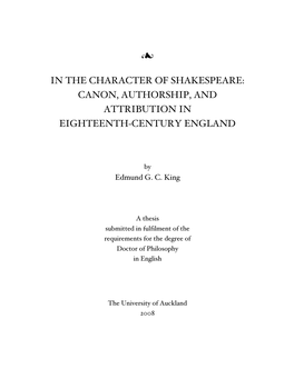 In the Character of Shakespeare: Canon, Authorship, and Attribution in Eighteenth-Century England