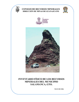 Inventario Físico De Los Recursos Minerales Del Municipio Salamanca, Gto