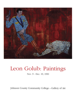 Leon Golub: Paintings Nov