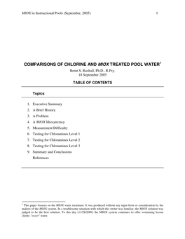 COMPARISONS of CHLORINE and MIOX TREATED POOL WATER 1 Brent S