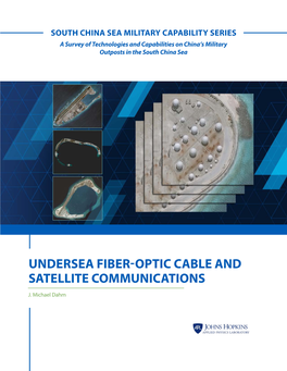 Undersea Fiber-Optic Cable and Satellite Communications