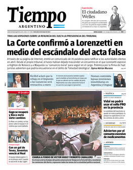 La Corte Confirmó a Lorenzetti En Medio Del Escándalo Del Acta Falsa