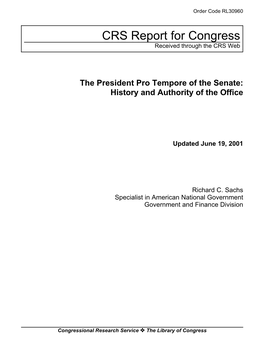 The President Pro Tempore of the Senate: History and Authority of the Office