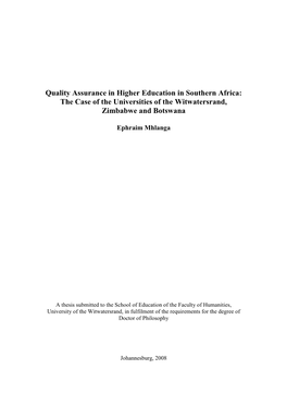 Quality Assurance in Higher Education in Southern Africa: the Case of the Universities of the Witwatersrand, Zimbabwe and Botswana