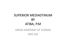 Superior Mediastinum by Atiba