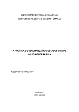 A Política De Segurança Dos Estados Unidos No Pós-Guerra Fria