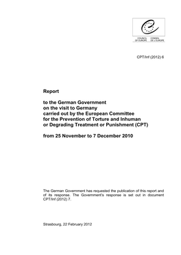 Report to the German Government on the Visit to Germany Carried out By