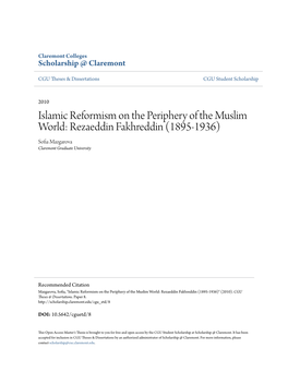 Islamic Reformism on the Periphery of the Muslim World: Rezaeddin Fakhreddin (1895-1936) Sofia Mazgarova Claremont Graduate University