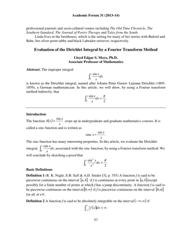 Evaluation of the Dirichlet Integral by a Fourier Transform Method