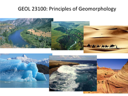 GEOL 23100: Principles of Geomorphology