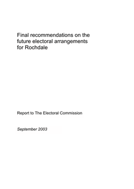 Final Recommendations on the Future Electoral Arrangements for Rochdale