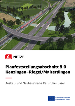 Planfeststellungsabschnitt 8.0 Kenzingen–Riegel/Malterdingen